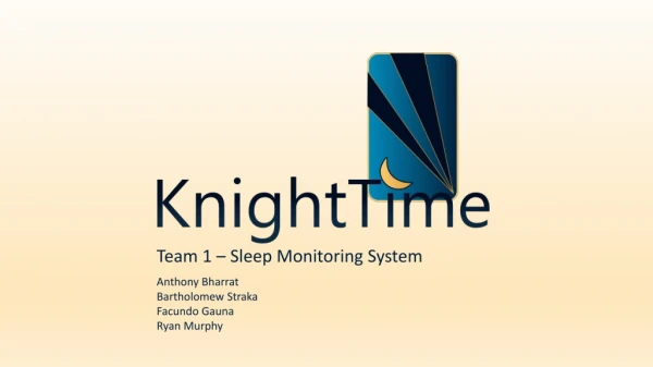 Team 1 – Sleep Monitoring System