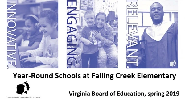 Year-Round Schools at Falling Creek Elementary