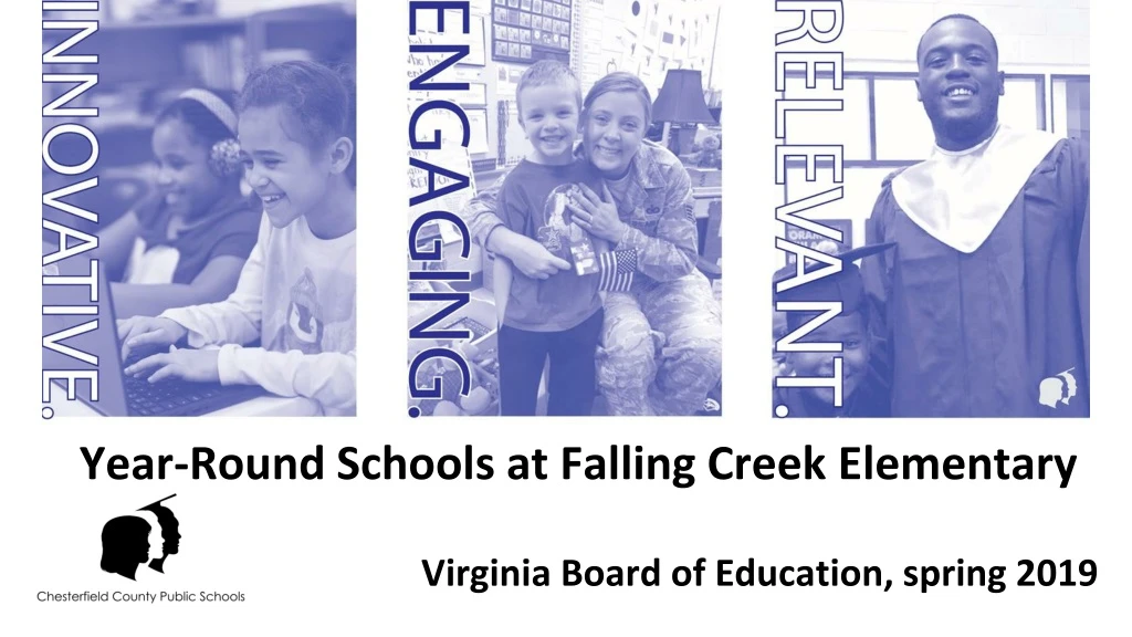 year round schools at falling creek elementary