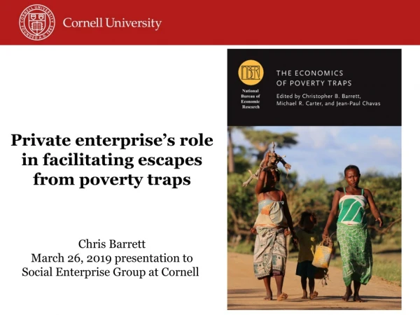 Private enterprise’s role in facilitating escapes from poverty traps