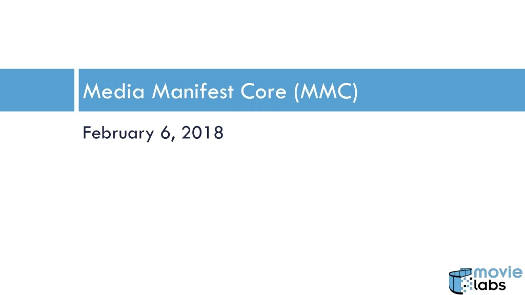media manifest core mmc