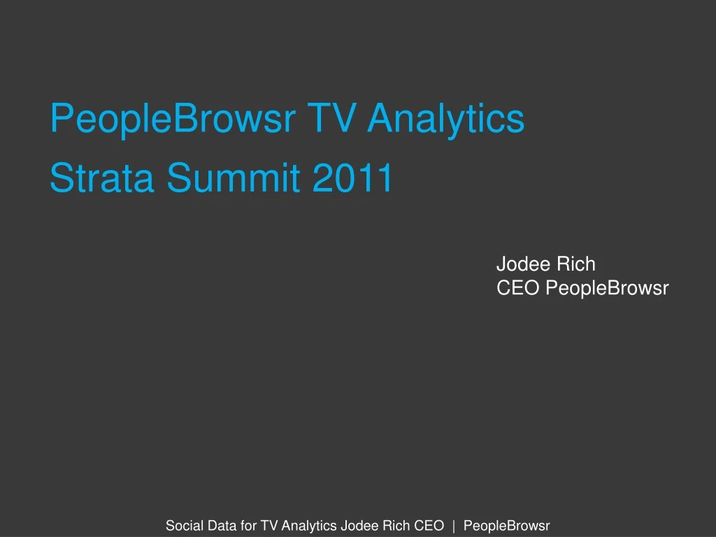 peoplebrowsr tv analytics strata summit 2011