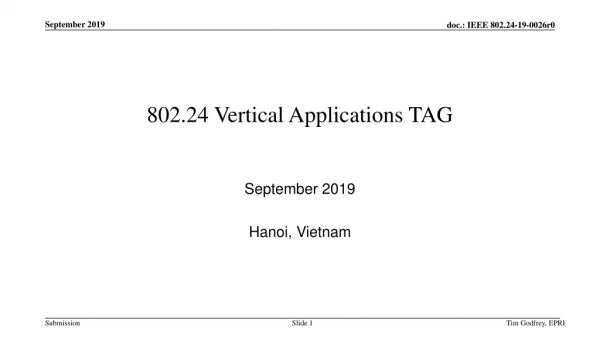 802.24 Vertical Applications TAG