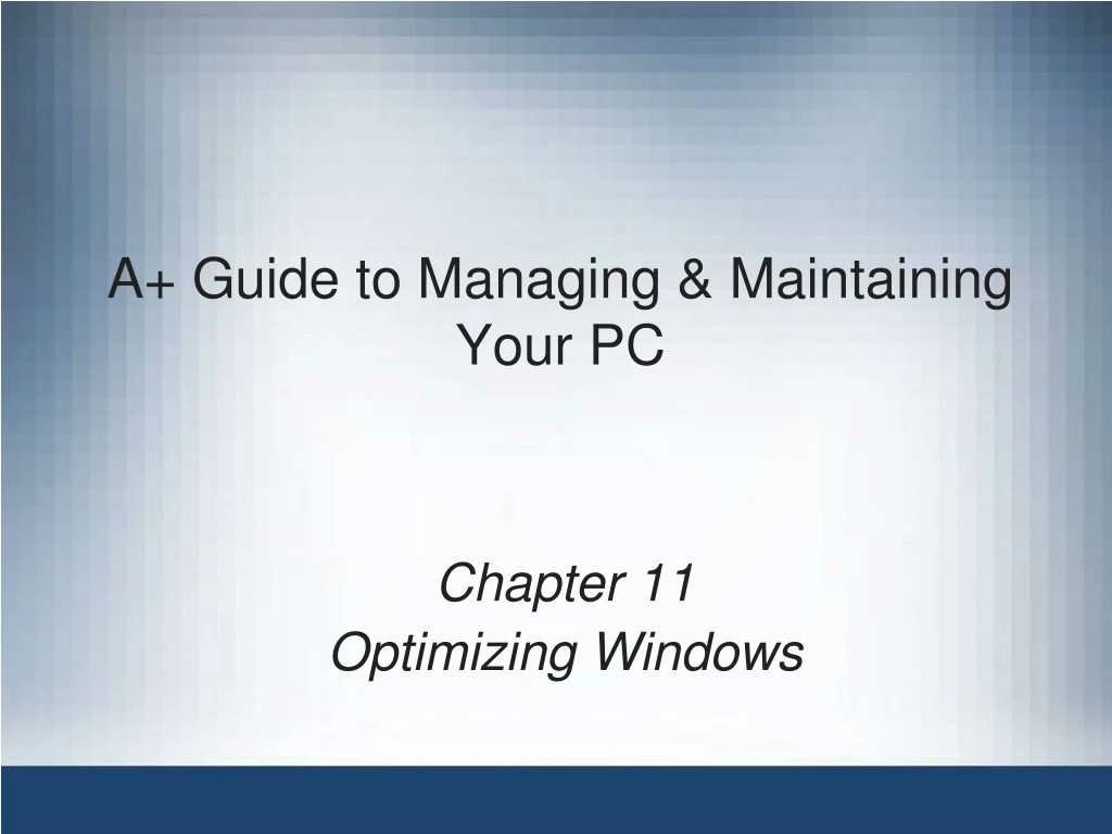 a guide to managing maintaining your pc