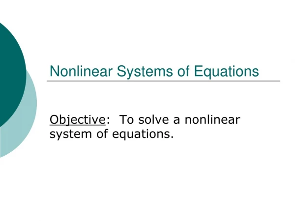 Nonlinear Systems of Equations