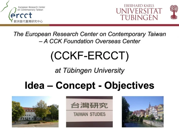 The European Research Center on Contemporary Taiwan – A CCK Foundation Overseas Center