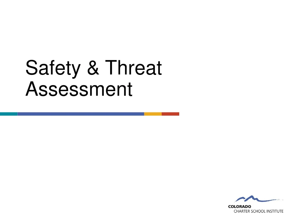 safety threat assessment
