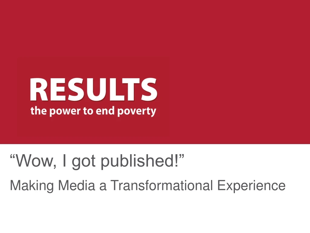 wow i got published making media a transformational experience