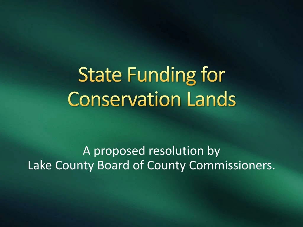 state funding for conservation lands