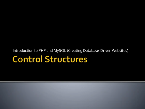 Control Structures