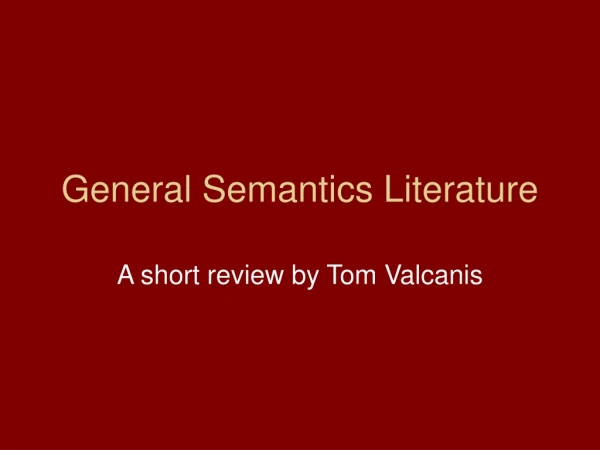General Semantics Literature