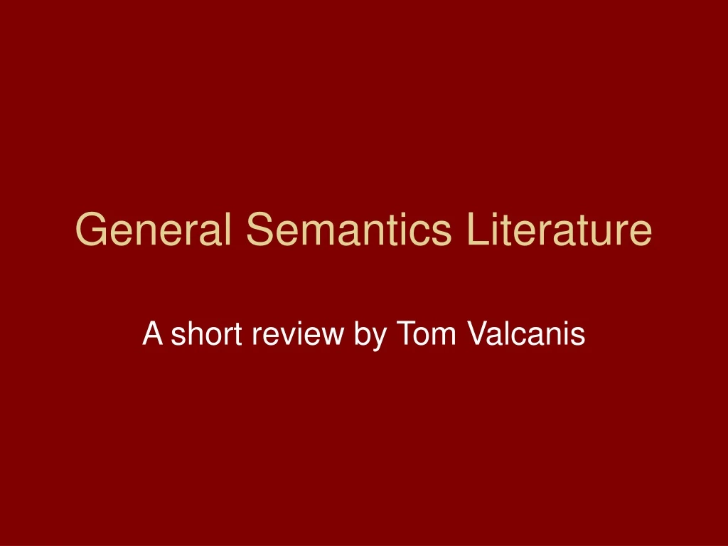general semantics literature