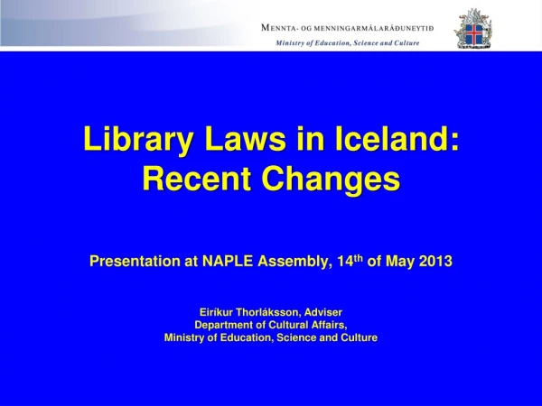 The National and University Library of Iceland Act nr.142 / 2011