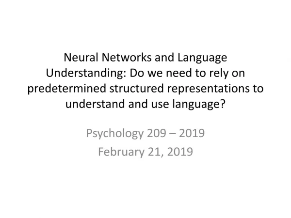 Psychology 209 – 2019 February 21, 2019