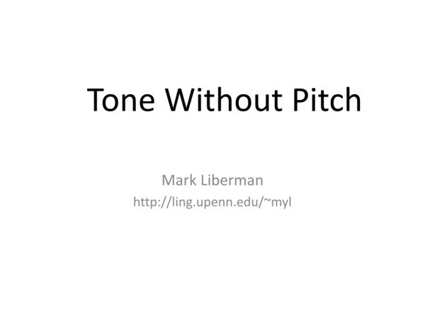 Tone Without Pitch