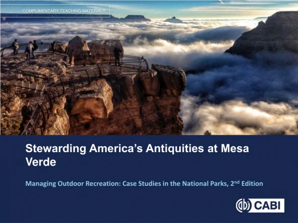 Stewarding America’s Antiquities at Mesa Verde