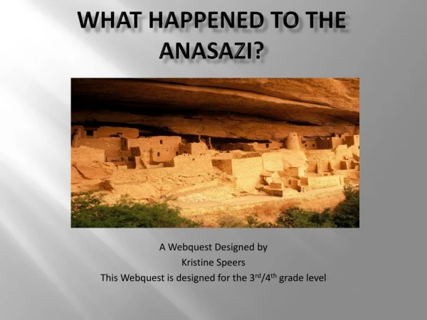 What happened to the anasazi ?