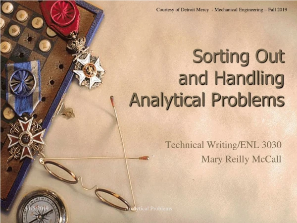 Sorting Out and Handling Analytical Problems