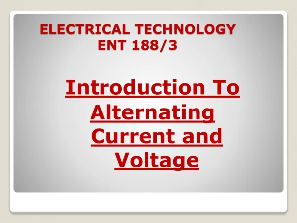 ELECTRICAL TECHNOLOGY ENT 188/3