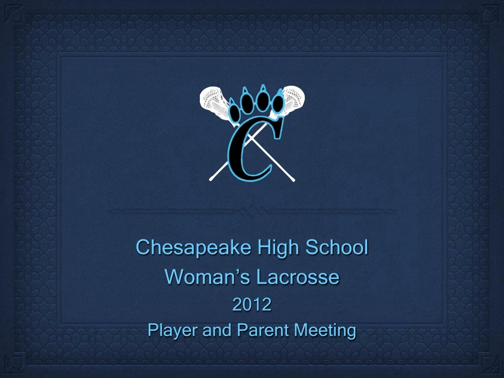 chesapeake high school woman s lacrosse 2012