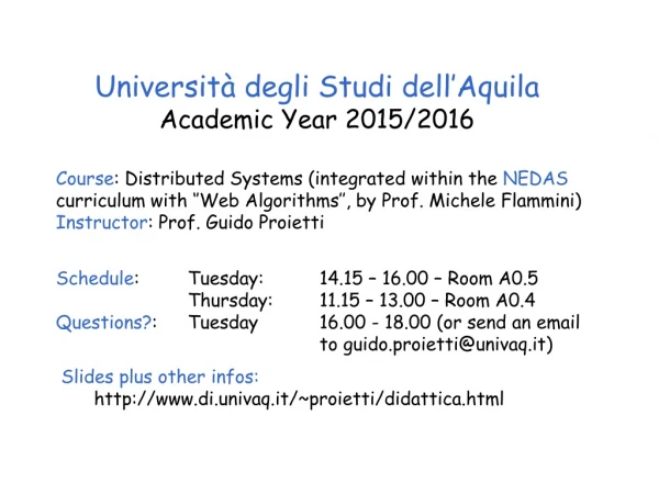 Università degli Studi dell’Aquila Academic Year 20 15 /20 16
