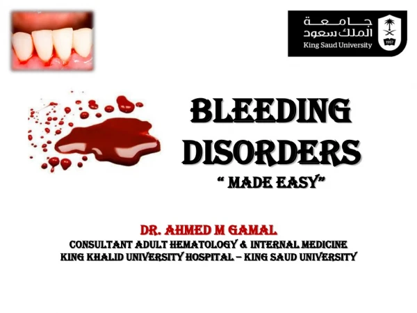 Bleeding Disorders “ Made Easy”