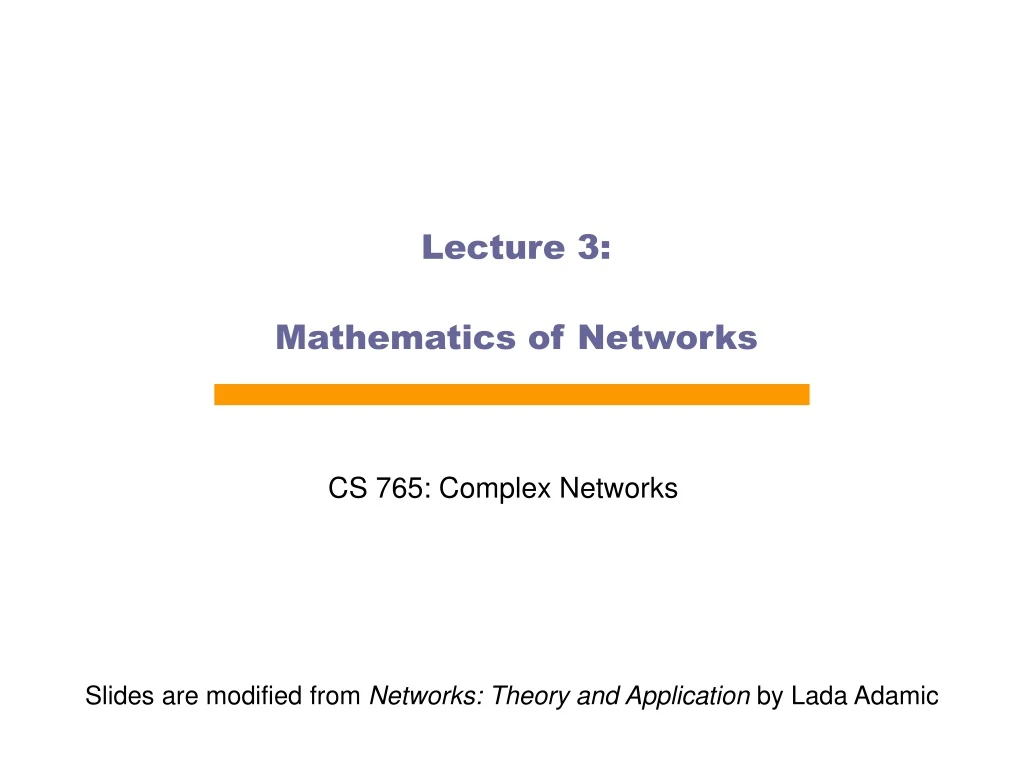 lecture 3 mathematics of networks