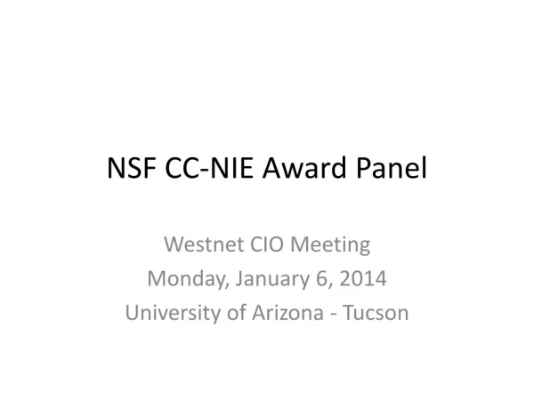 NSF CC-NIE Award Panel