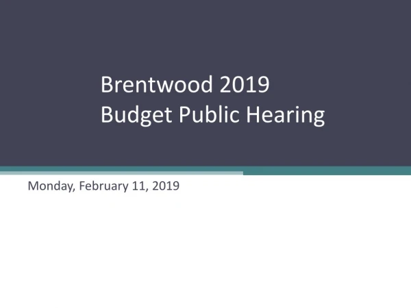 Brentwood 2019 Budget Public Hearing