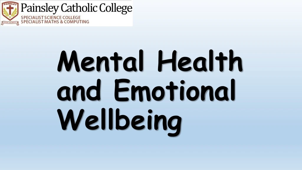 mental health and emotional wellbeing