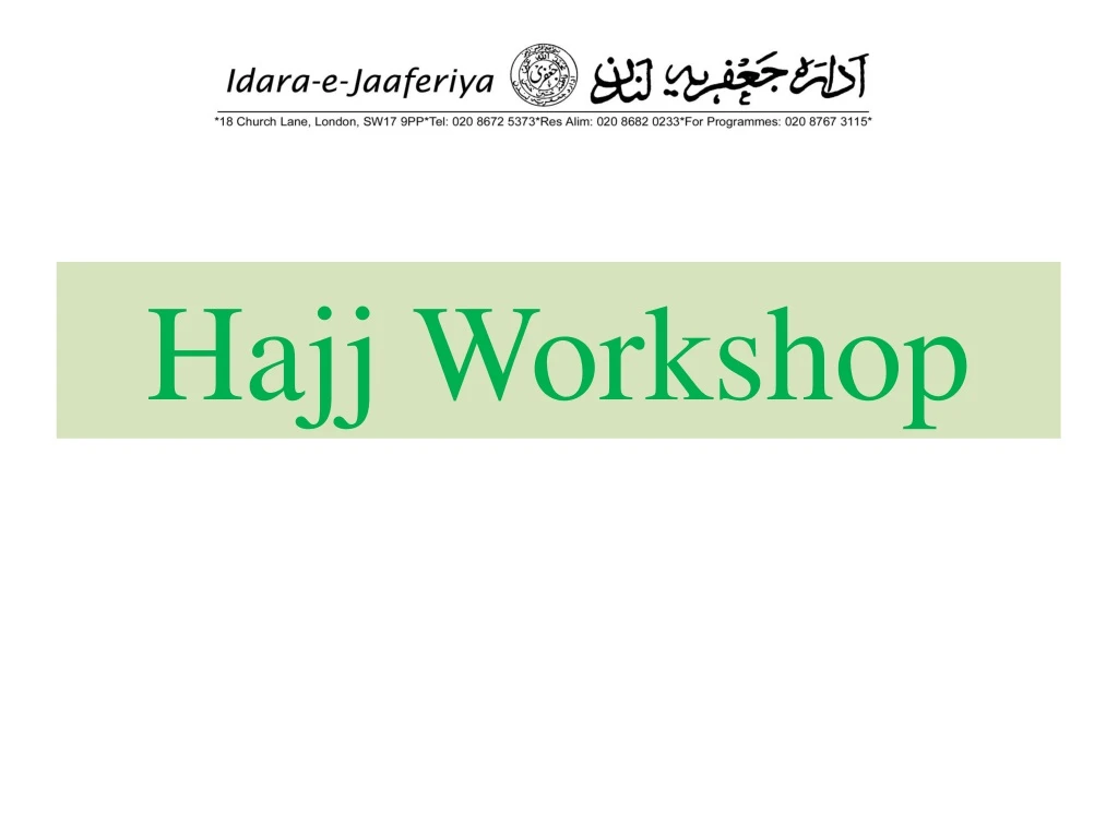 hajj workshop