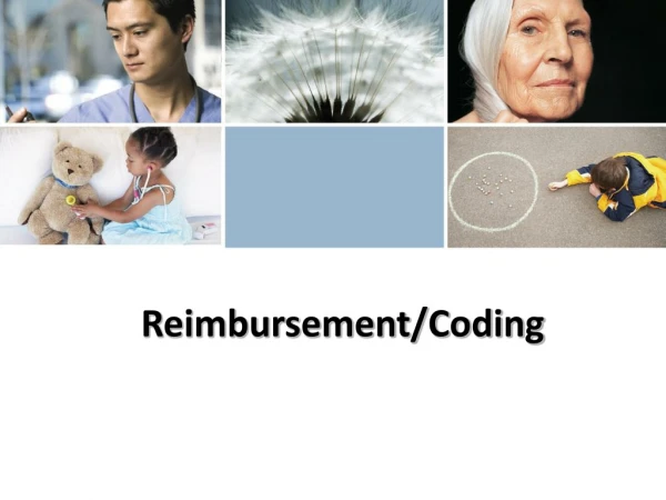 Reimbursement/Coding