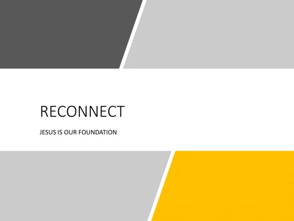 RECONNECT