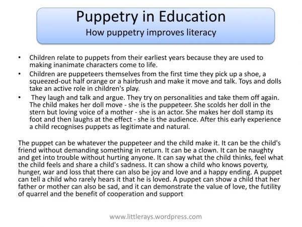 Puppetry in Education How puppetry improves literacy