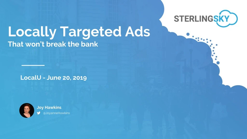 locally targeted ads that won t break the bank