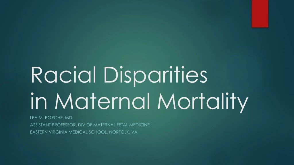 racial disparities in maternal mortality