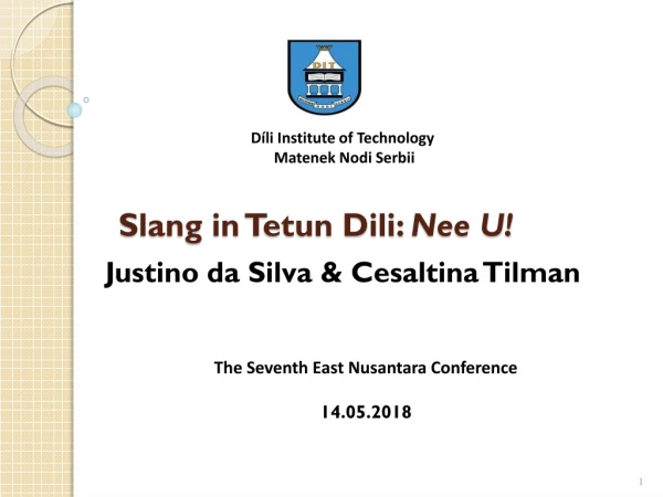 Slang in Tetun Dili: Nee U!