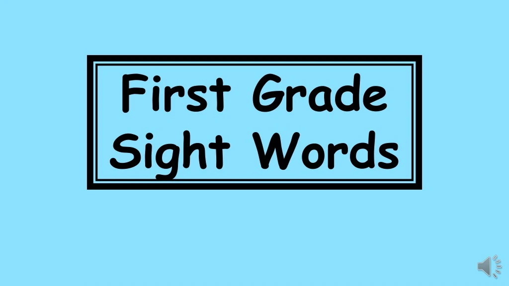 first grade sight words