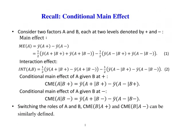 Recall: Conditional Main Effect