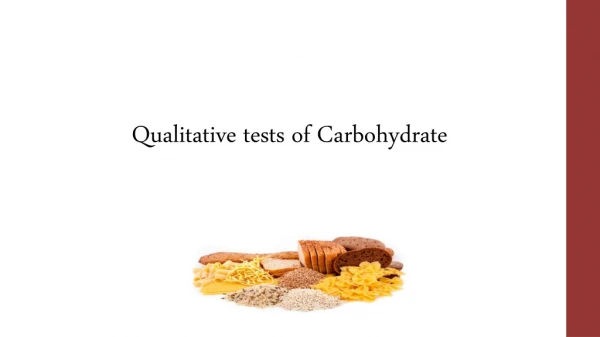 Qualitative tests of Carbohydrate