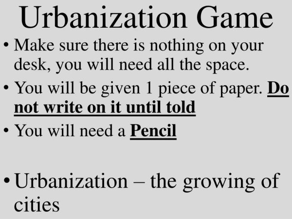 Urbanization Game