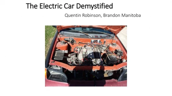 The Electric Car Demystified Quentin Robinson, Brandon Manitoba