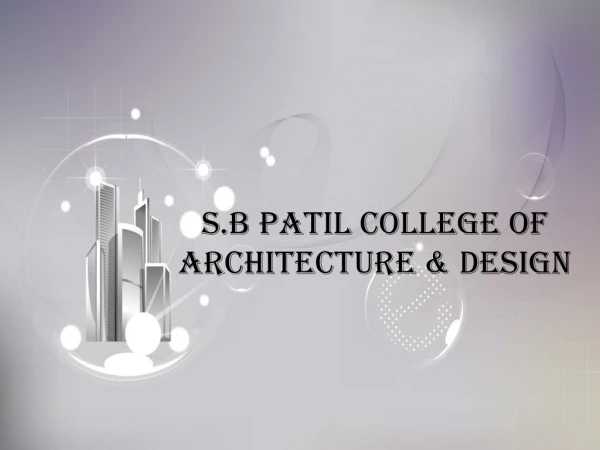 S.B Patil College of Architecture &amp; Design
