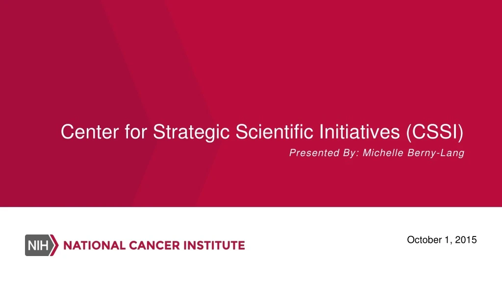 center for strategic scientific initiatives cssi