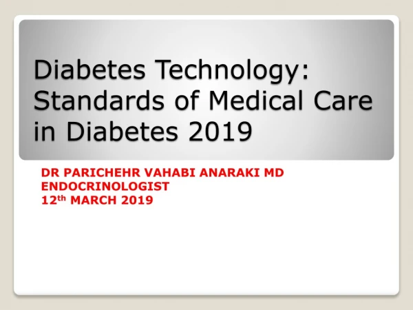 Diabetes Technology: Standards of Medical Care in Diabetes 2019