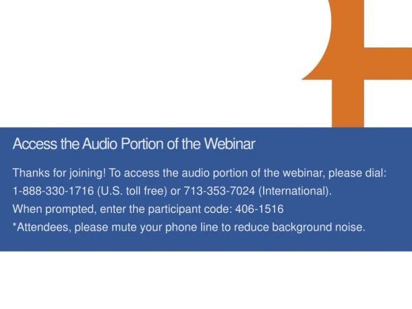 Access the Audio Portion of the Webinar