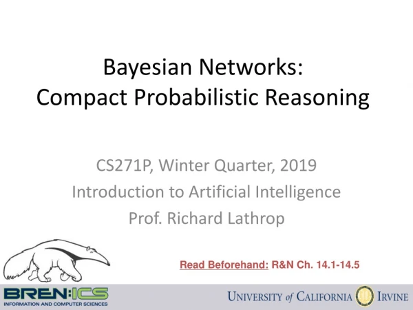 Bayesian Networks: Compact Probabilistic Reasoning