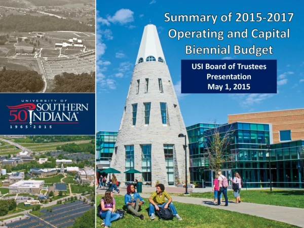 Summary of 2015-2017 Operating and Capital Biennial Budget