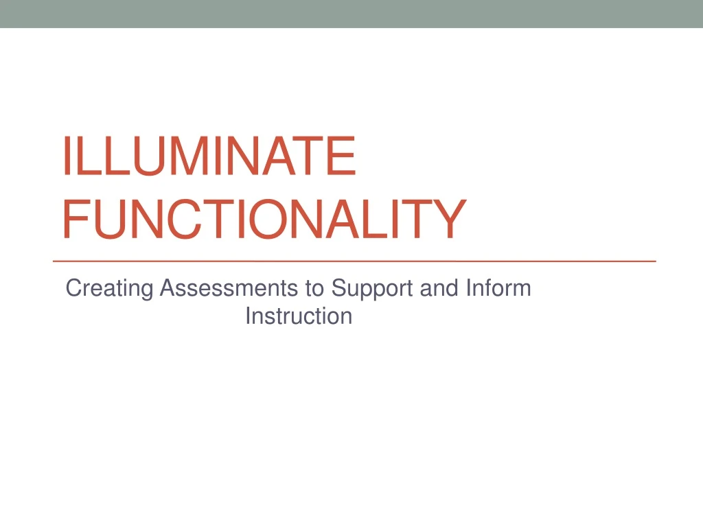 illuminate functionality