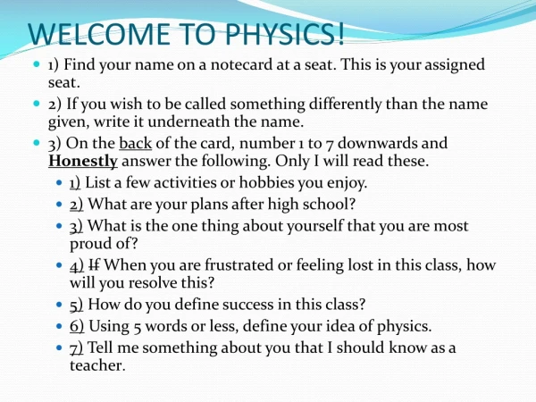 WELCOME TO PHYSICS!